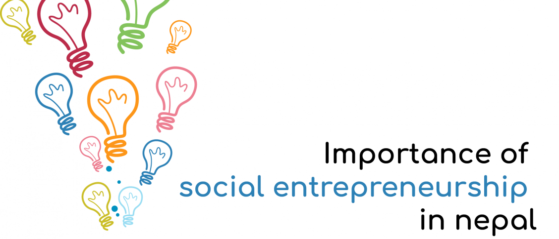 Importance of social entrepreneurship in Nepal Ajay Pandey