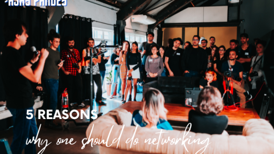 5 Reasons Why One Should Do Networking