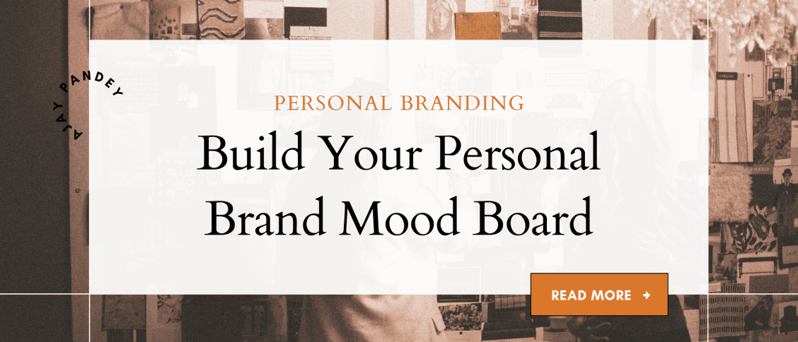 Build Your Personal Brand Mood Board