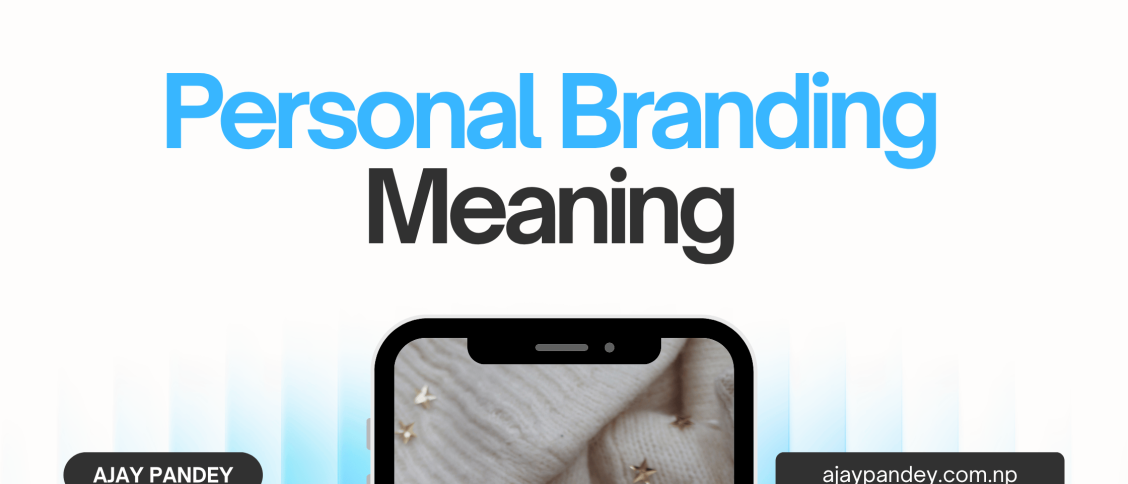 Personal Branding Meaning