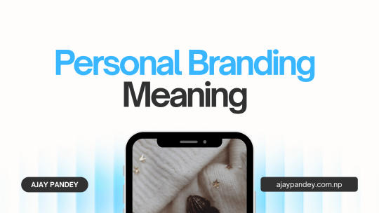 Personal Branding Meaning