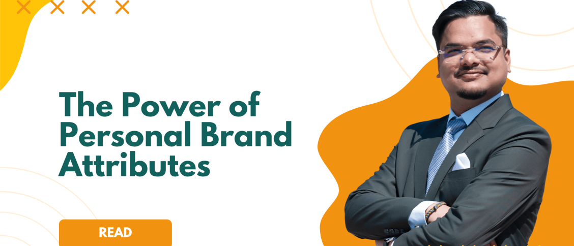 The Power of Personal Brand Attributes