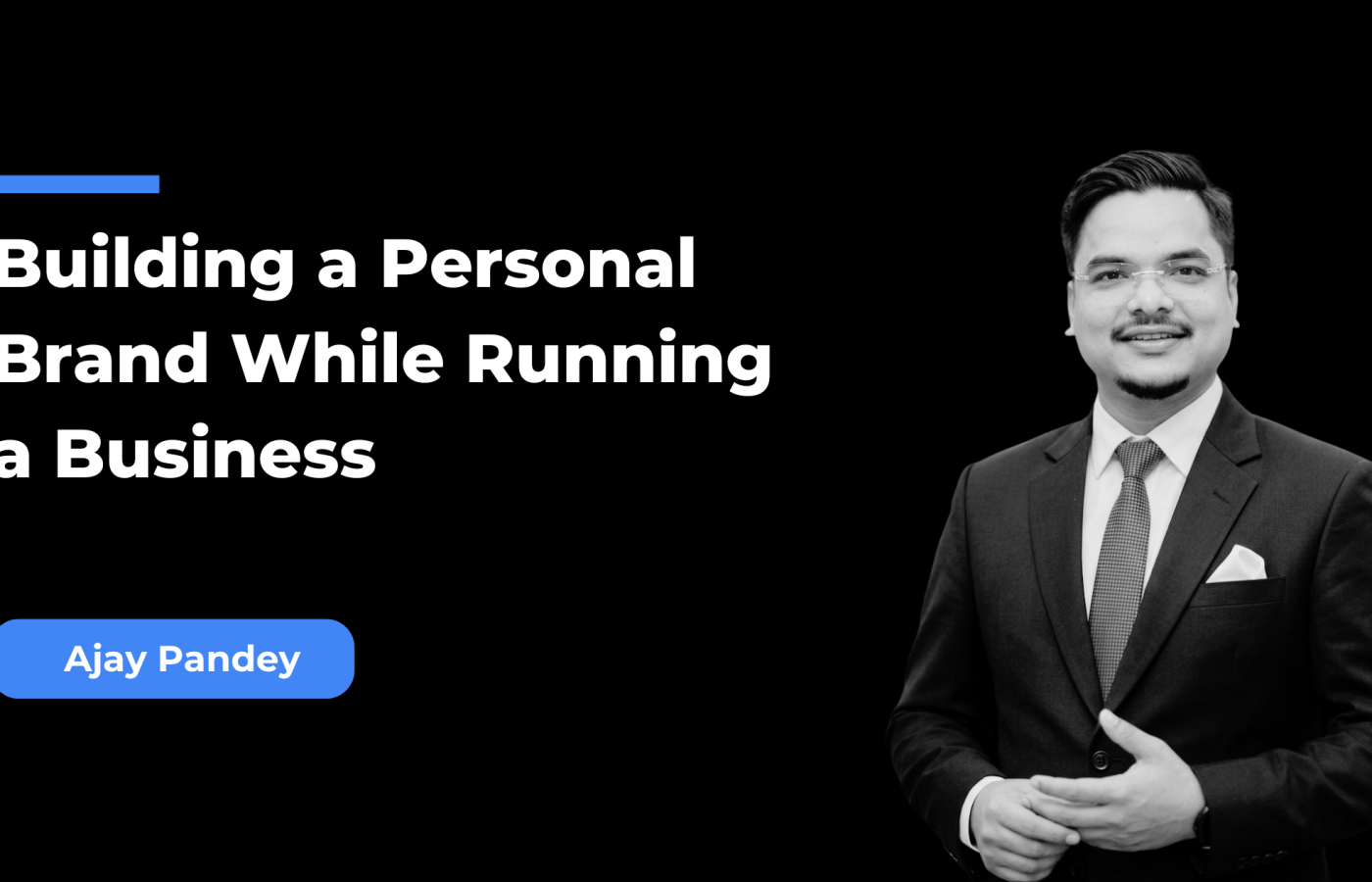 Building a Personal Brand While Running a Business