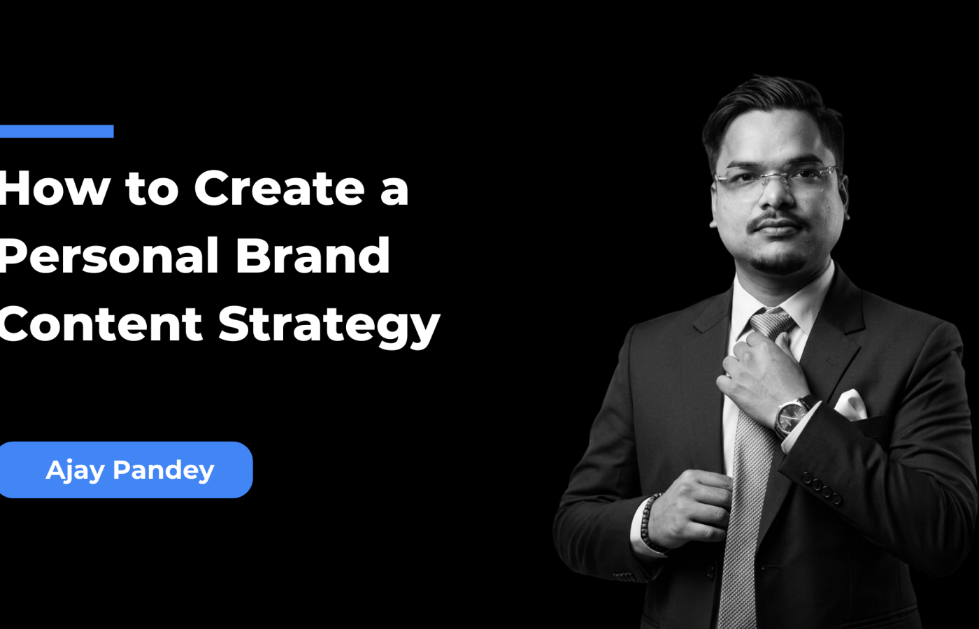 How to Create a Personal Brand Content Strategy