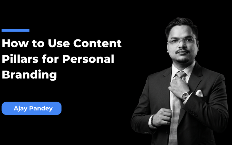 How to Use Content Pillars for Personal Branding