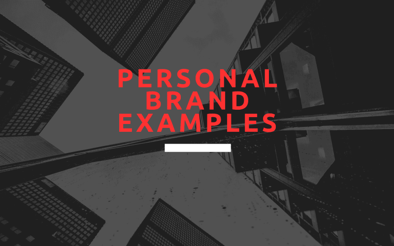 Personal Brand Examples