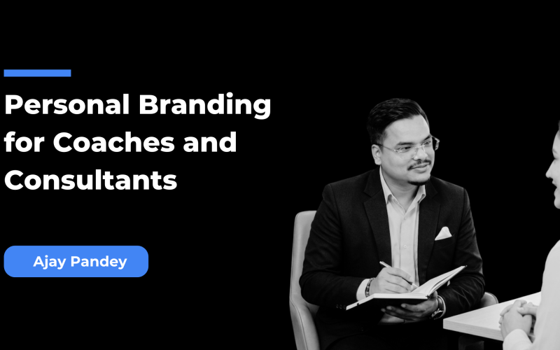 Personal Branding for Coaches and Consultants