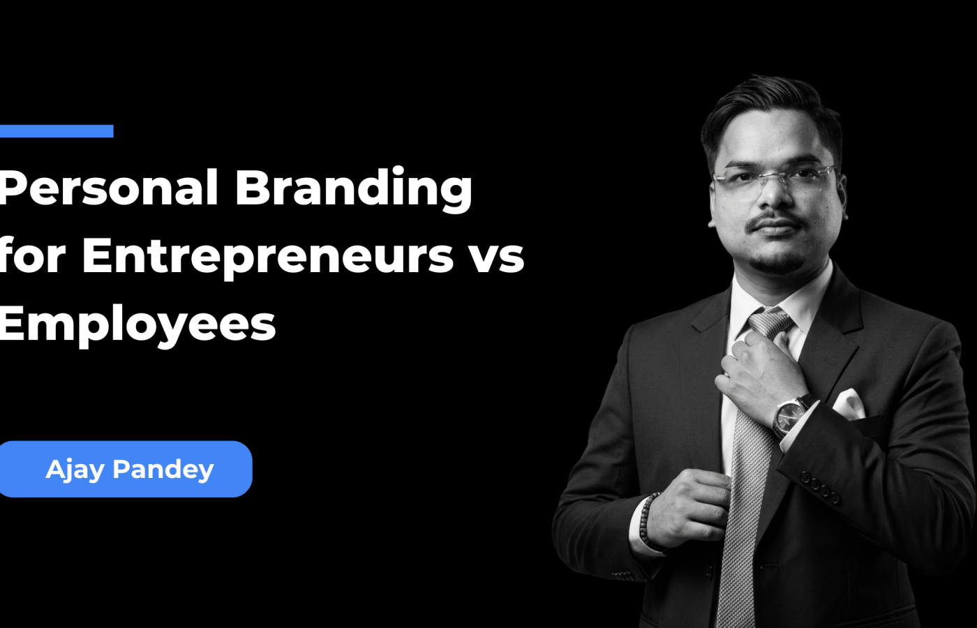 Personal Branding for Entrepreneurs vs Employees