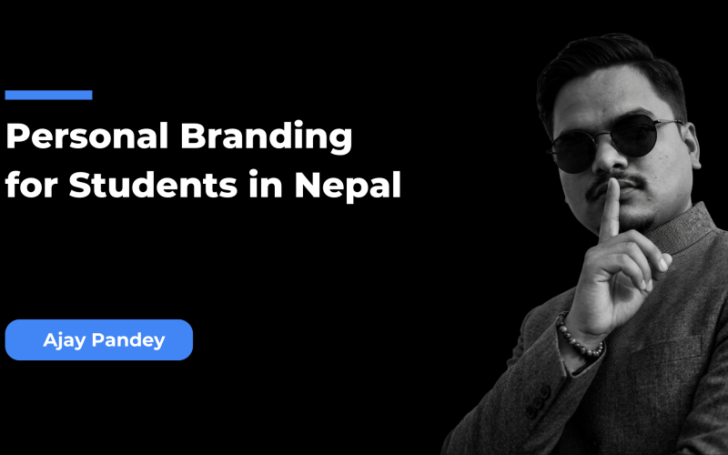 Personal Branding for Students in Nepal