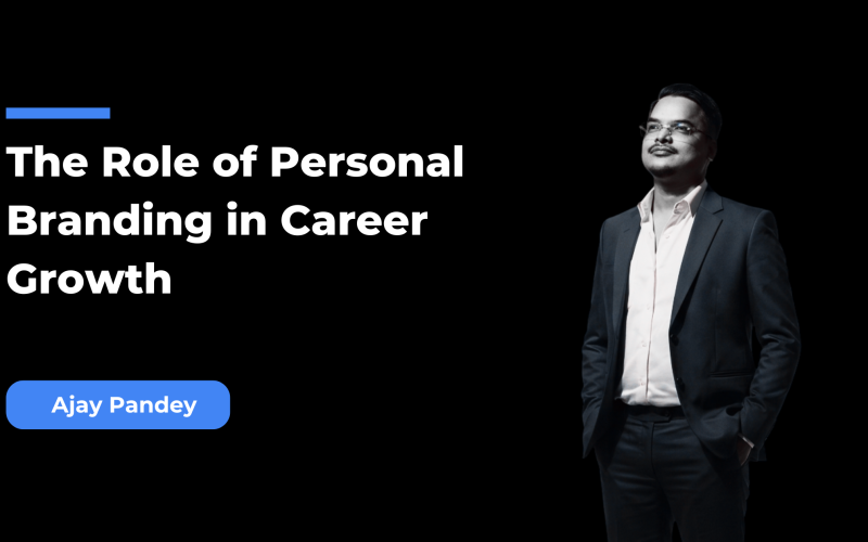 The Role of Personal Branding in Career Growth