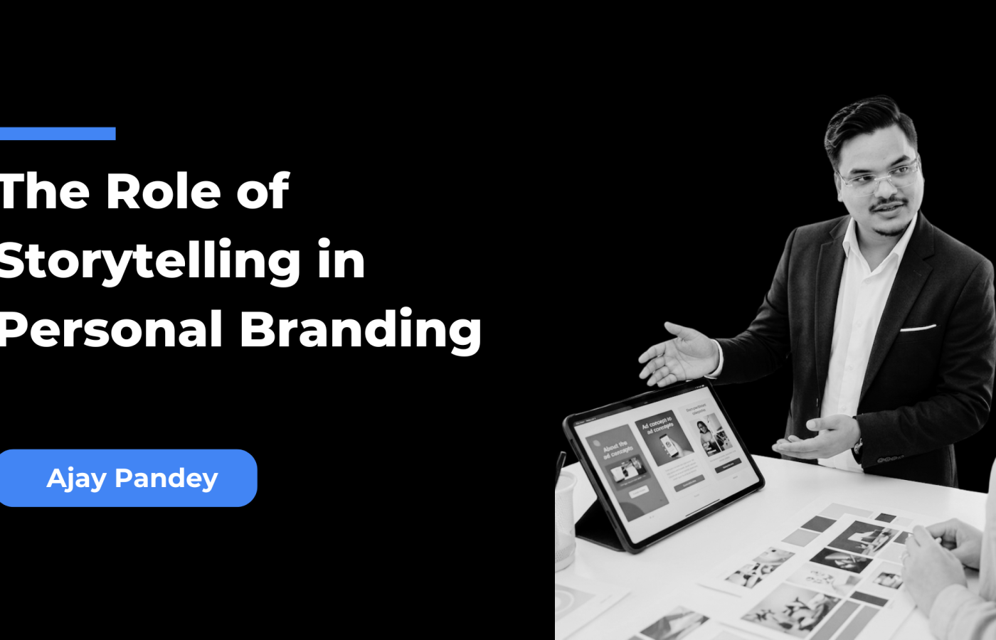 The Role of Storytelling in Personal Branding